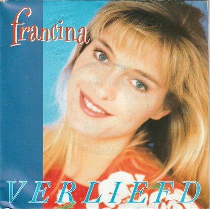 Francina - Verliefd + (instr.) (Vinylsingle)