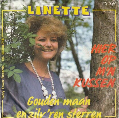 Linette - Hier op m'n kussen + Gouden maan en zilv'ren sterren (Vinylsingle)