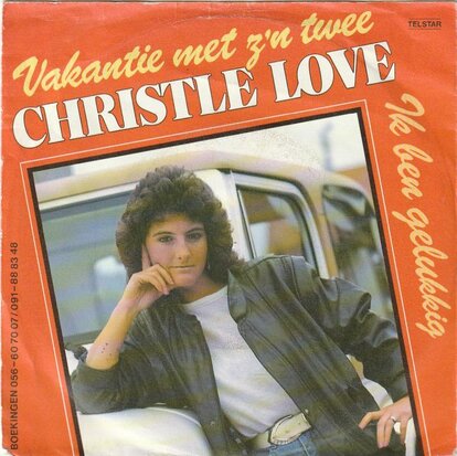 Christle Love - Vakantie met z'n twee + Ik ben gelukkig (Vinylsingle)