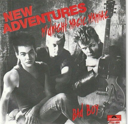 New Adventures - Midnight magic maniac + Bad boy (Vinylsingle)