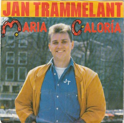 Jan Trammelant - Maria Caloria + Wat Een Taal (Vinylsingle)
