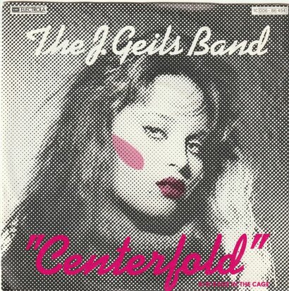 J. Geils Band - Centerfold + Rage in the cage (Vinylsingle)
