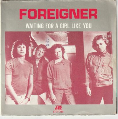 Foreigner - Waiting for a girl like you + I'm gonna win (Vinylsingle)