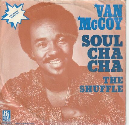 Van McCoy - Soul cha cha + The shuffle (Vinylsingle)