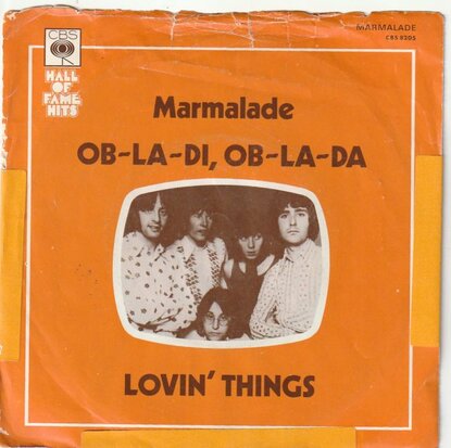 Marmalade - Ob la di ob la da + Lovin' things (Vinylsingle)