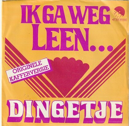 Dingetje - Ik ga weg Leen + Dingetje goes disco (Vinylsingle)