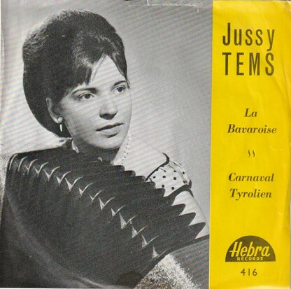 Jussy Tems - La Bavaroise + Carnaval Tyrolien (Vinylsingle)