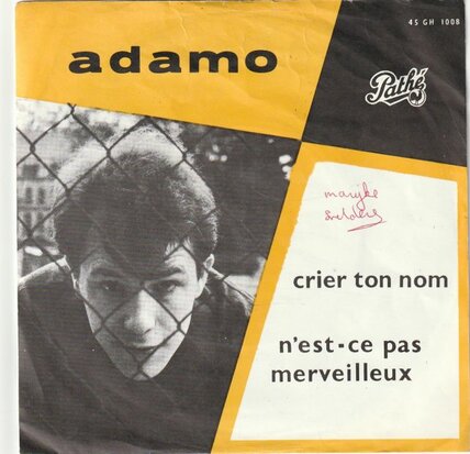 Adamo - Crier ton nom + N'est-ce pas merveilleux (Vinylsingle)