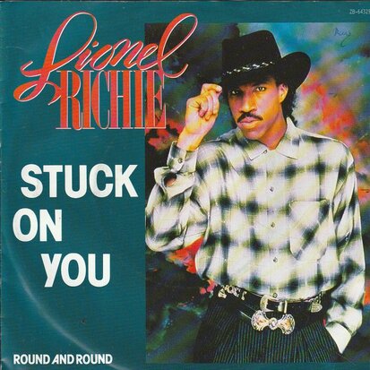 Lionel Richie - Stuck on you + Round and round (Vinylsingle)