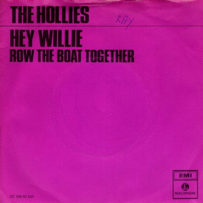 Hollies - Hey Willie + Row the boat together (Vinylsingle)