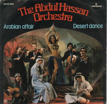 Abdul Hassan Orchestra - Arabian affair + Desert dance (Vinylsingle)
