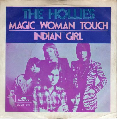 Hollies - Magic woman touch + Indian girl (Vinylsingle)