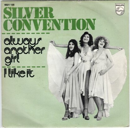 Silver Convention - Always Another Girl + I Like It (Vinylsingle)