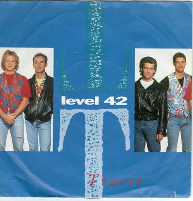 Level 42 - Tracie + Three words (Vinylsingle)
