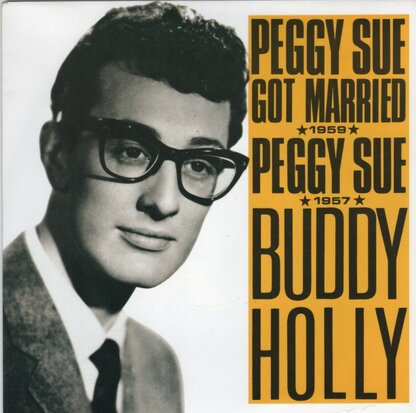 Buddy Holly - Peggy Sue got married + Peggy Sue (Vinylsingle)