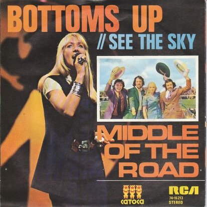 Middle of the Road - Bottoms up + See the sky (Vinylsingle)