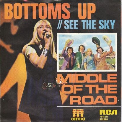 Middle of the Road - Bottoms up + See the sky (Vinylsingle)