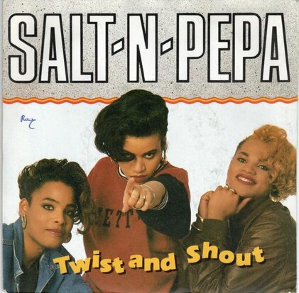 Salt 'n' Pepa - Twist and shout + Get up everybody (Vinylsingle)
