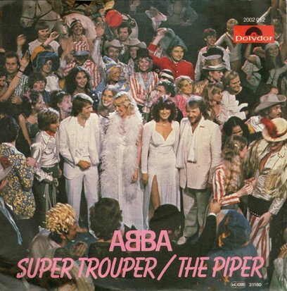 Abba - Super trouper + The piper (Vinylsingle)