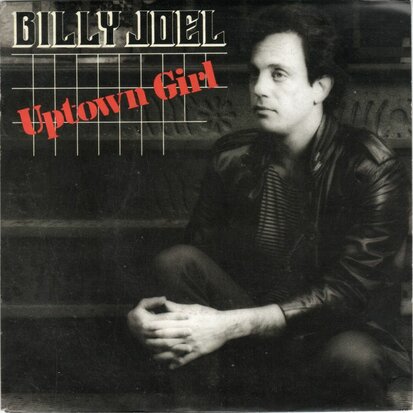 Billy Joel - Uptown girl + Careless talk (Vinylsingle)