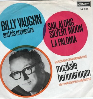 Billy Vaughn - Sail along silvery moon + La Paloma (Vinylsingle)