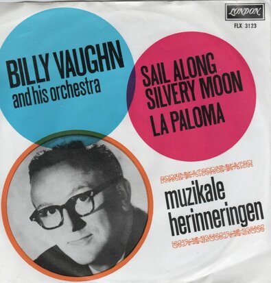 Billy Vaughn - Sail along silvery moon + La Paloma (Vinylsingle)