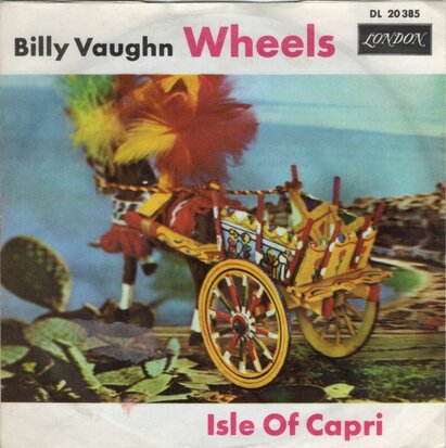 Billy Vaughn - Wheels + Isle of Capri (Vinylsingle)