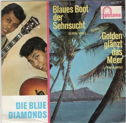 Blue Diamonds - Blaues boot der sehnsucht (little ship) + Golden glanzt das meer (Vinylsingle)