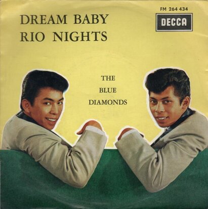 Blue Diamonds - Dream baby + Rio nights (Vinylsingle)