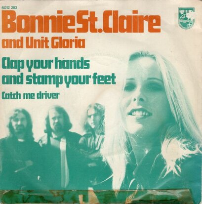 Bonnie St.Claire - Clap your hands + Catch me driver (Vinylsingle)