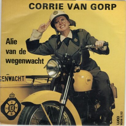 Corrie van Gorp - Alie van de wegenwacht + Kees doe de schuifdeuren dicht (Vinylsingle)