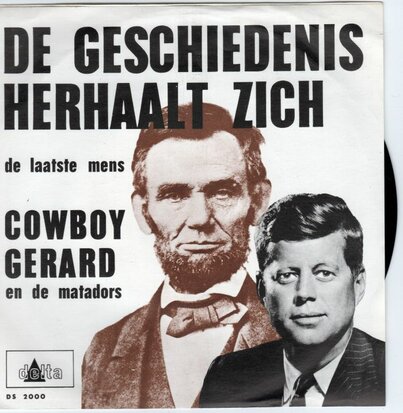 Cowboy Gerard - De geschiedenis herhaalt zich + De laatste mens (Vinylsingle)