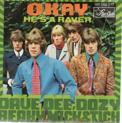 Dave Dee Dozy Breaky Mick & Tish - Okay! + He's a raver (Vinylsingle)