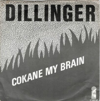 Dillinger - Cokane in my brain + Power bank (Vinylsingle)