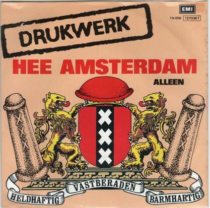 Drukwerk - Hee Amsterdam + Alleen (Vinylsingle)