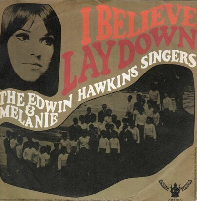Edwin Hawkins Singers & Melanie - I believe + Lay Down (Vinylsingle)