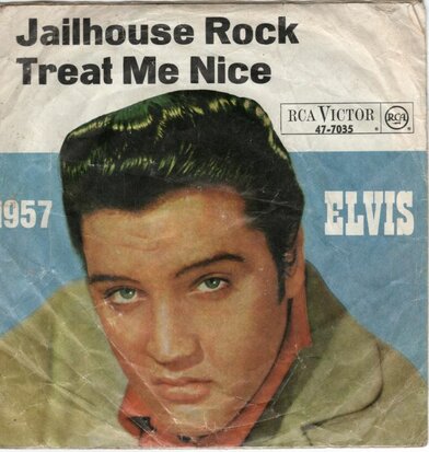 Elvis Presley - Jailhouse Rock + Treat me nice (Vinylsingle)