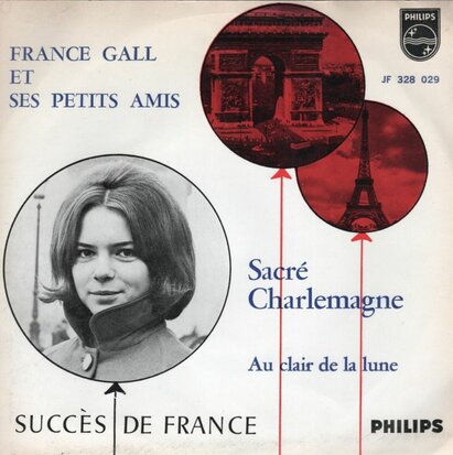 France Gall - Sacre charlemagna + au clair de la lune (Vinylsingle)
