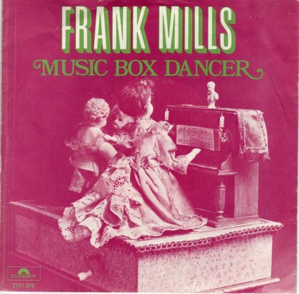 Frank Mills - Music box dancer + The poet and I (Vinylsingle)