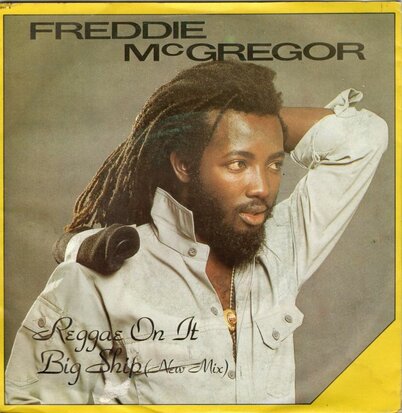 Freddie McGregor - Reggae On It + Big Ship (New Mix) (Vinylsingle)