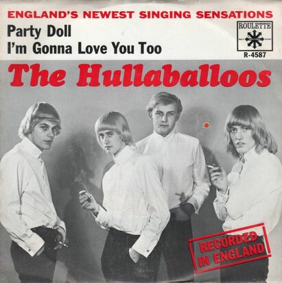 Hullaballoos - Party doll + I'm gonna love you too (Vinylsingle)