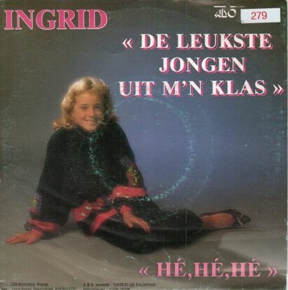 Ingrid - De Leukste Jongen Uit M'n Klas + He, He, He (Vinylsingle)