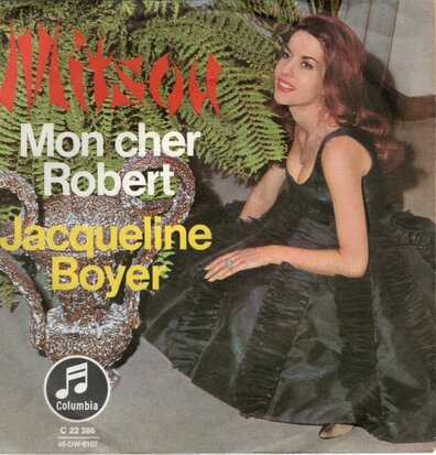 Jacqueline Boyer - Mitsou + Mon cher Robert (Vinylsingle)