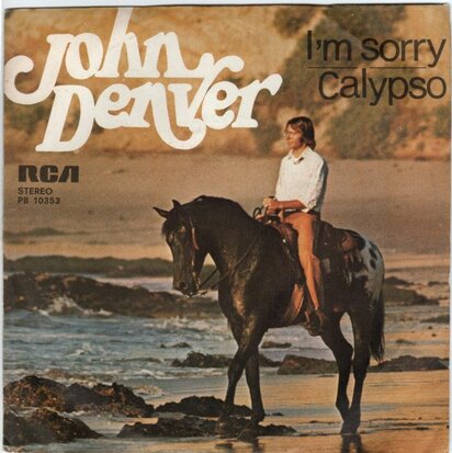 John Denver - Calypso + I'm sorry (Vinylsingle)