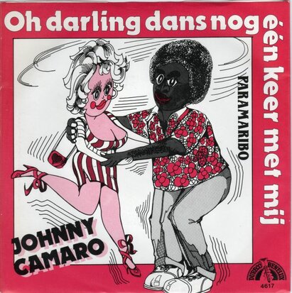Johnny Camaro - Oh darling dans nog eenmaal met mij + Paramaribo (Vinylsingle)