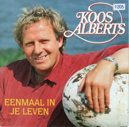 Koos Alberts - Eenmaal in je leven + Als jij in m'n ogen kijkt (Vinylsingle)