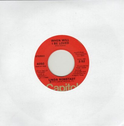 Linda Ronstadt - When will I be loved + It doesn't matter anymore (Vinylsingle)