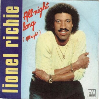 Lionel Richie - All night long + Wandering stranger (Vinylsingle)