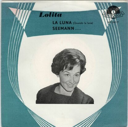 Lolita - La luna + Seeman deine heimat ist das meer (Vinylsingle)