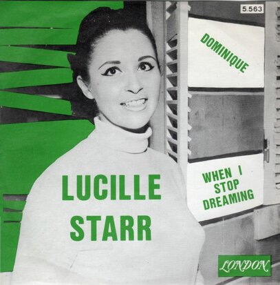 Lucille Starr - Dominique + When I stop dreaming (Vinylsingle)